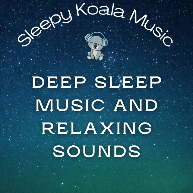 Deep Sleep Music